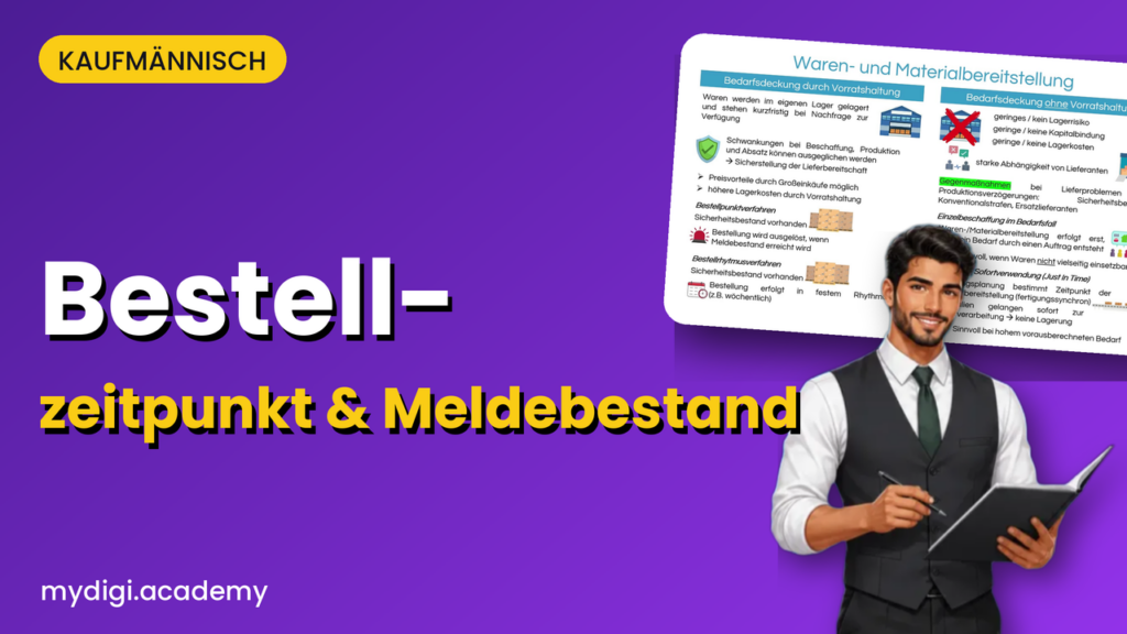 Lernvideo MyDigiAcademy: Meldebestand & Bestellzeitpunkt einfach erklärt