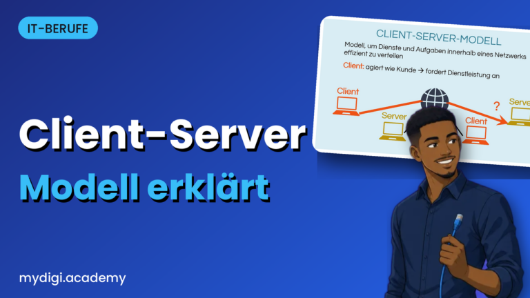 Lernvideo MyDigiAcademy: Client-Server-Modell einfach erklärt