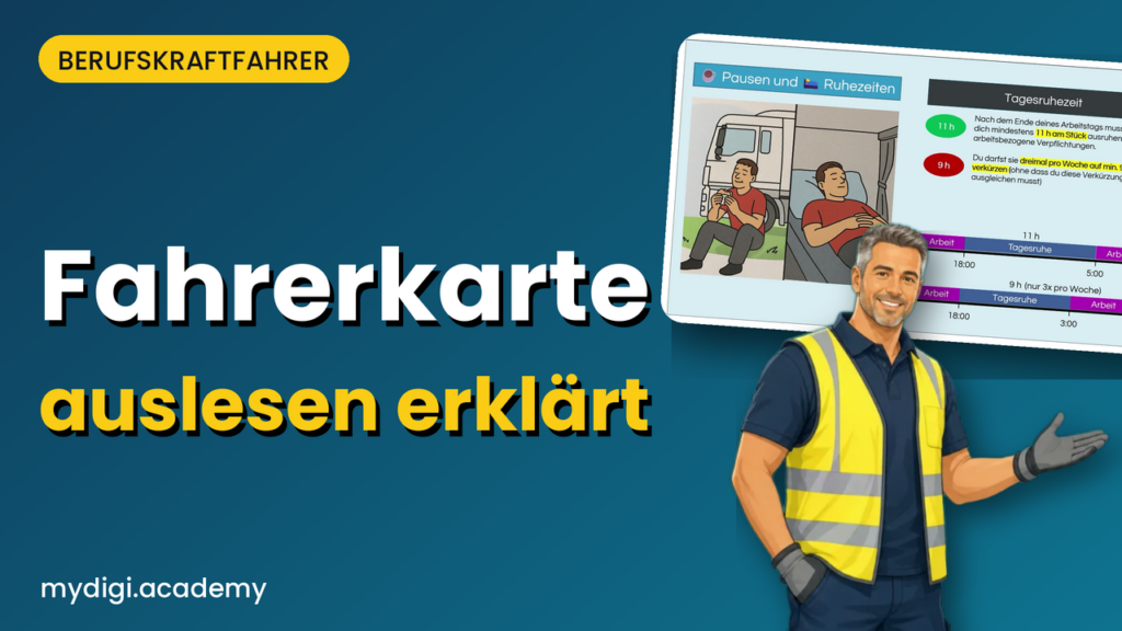 Lernvideo MyDigiAcademy: Fahrerkarte einfach erklärt