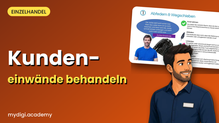 Lernvideo MyDigiAcademy: Kundeneinwände einfach erklärt