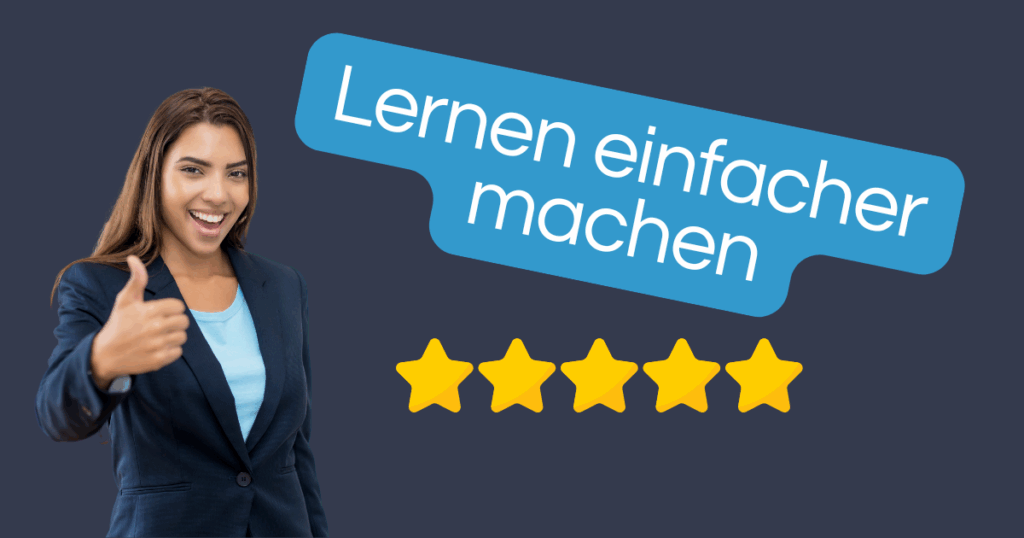 Lächelnde Frau im Business-Outfit zeigt Daumen hoch – daneben Text „Lernen einfacher machen“ und fünf Sterne