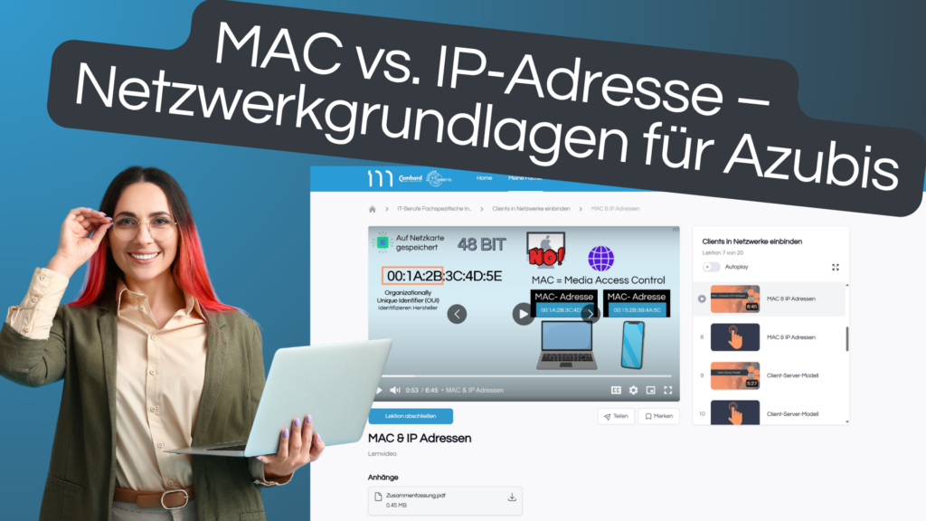 MAC- und IP-Adresse einfach erklärt für Azubis